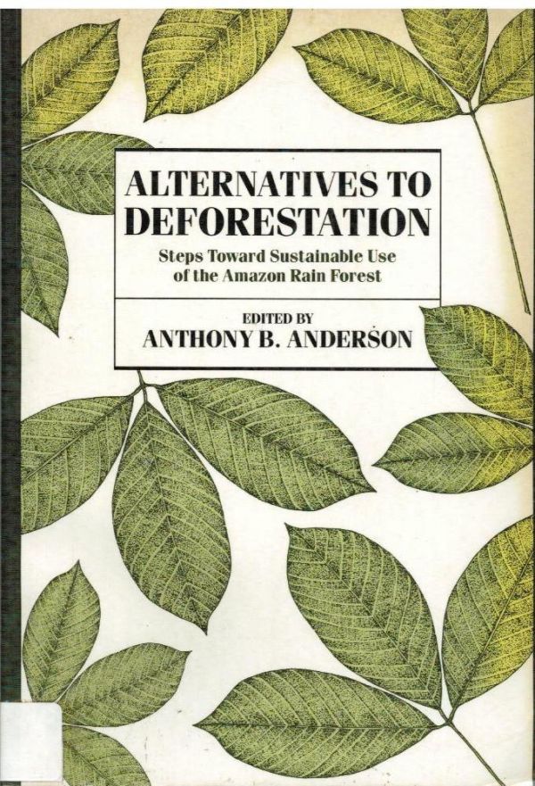 Alternatives To Deforestation